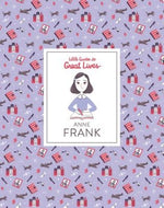 Little Guides to Great Lives: Anne Frank by Thomas, Isabel