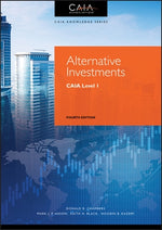 Alternative Investments: Caia Level I by Chambers, Donald R.