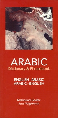 Arabic-English/English-Arabic Dictionary & Phrasebook .. by Gaafar, Mahmoud