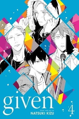 Given, Vol. 4 by Kizu, Natsuki