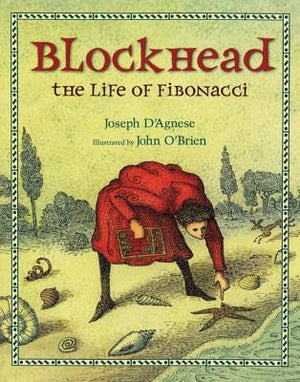 Blockhead: The Life of Fibonacci by D'Agnese, Joseph