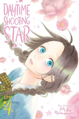 Daytime Shooting Star, Vol. 4 by Yamamori, Mika