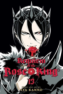 Requiem of the Rose King, Vol. 13 by Kanno, Aya