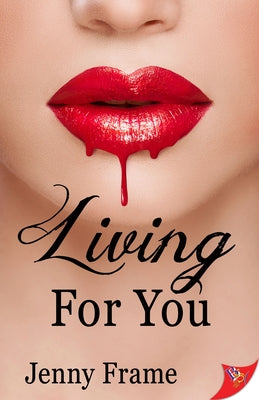 Living for You by Frame, Jenny