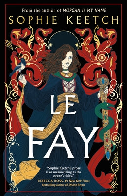 Le Fay by Keetch, Sophie