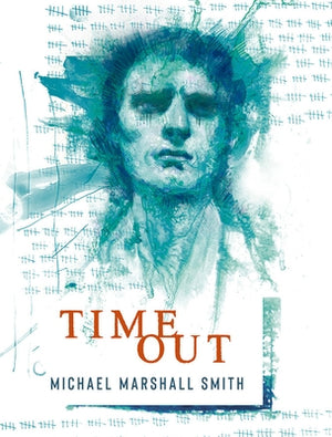 Time Out by Smith, Michael Marshall