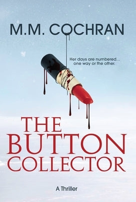 The Button Collector by Cochran, M. M.