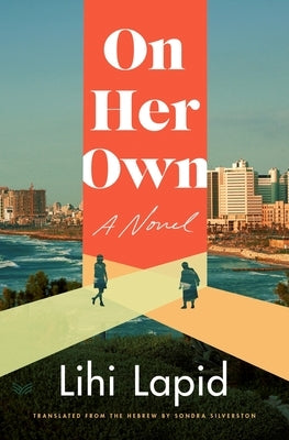 On Her Own by Lapid, Lihi