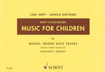 Music for Children/Murray Ed.: Volume 4: Minor - Drone Bass-Triads by Orff, Carl