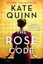 The Rose Code by Quinn, Kate