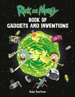 Rick and Morty Book of Gadgets and Inventions by Pearlman, Robb