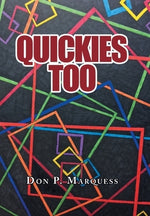 Quickies Too by Marquess, Don P.