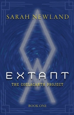 Extant by Newland, Sarah