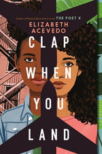 Clap When You Land by Acevedo, Elizabeth