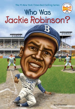 Who Was Jackie Robinson? by Herman, Gail