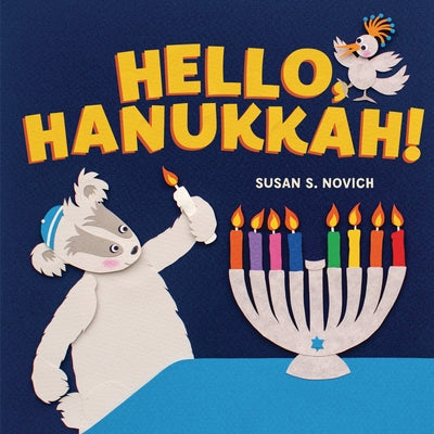 Hello, Hanukkah! by Novich, Susan S.