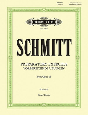 Studies Op. 16 for Piano, Book 1: Preparatory Exercises by Schmitt, Aloys