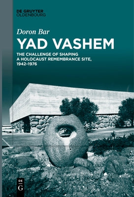 Yad Vashem by Bar, Doron