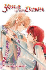 Yona of the Dawn, Vol. 3 by Kusanagi, Mizuho