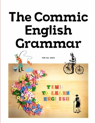 The commic english grammar by Ferris Anderson