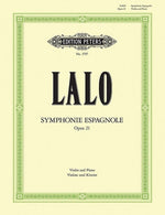 Symphonie Espagnole Op. 21 (Edition for Violin and Piano): For Violin and Orchestra, Solo Part Ed. by Carl Herrmann by Lalo, &#201;douard