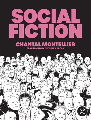 Social Fiction by Montellier, Chantal