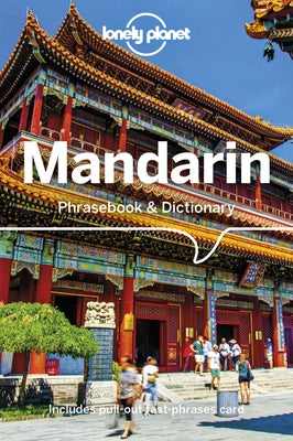 Lonely Planet Mandarin Phrasebook & Dictionary 10 by Garnaut, Anthony