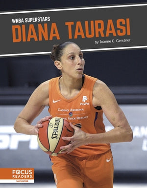 Diana Taurasi by Gerstner, Joanne C.