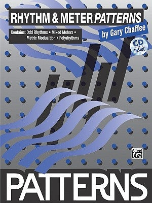 Rhythm & Meter Patterns: Book & CD [With CD] by Chaffee, Gary