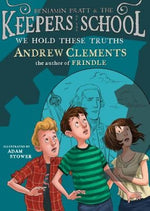 We Hold These Truths by Clements, Andrew