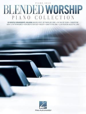 Blended Worship Piano Collection by Hal Leonard Corp