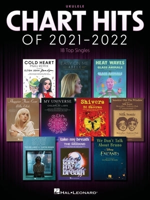 Chart Hits of 2021-2022 for Ukulele with Lyrics by Hal Leonard Corp