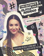 Olivia Rodrigo: The Ultimate Fan Book by Croft, Malcolm