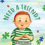 Need A Friend?: Learning to Sign With Rennon by Latimer, Nicole