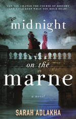 Midnight on the Marne by Adlakha, Sarah