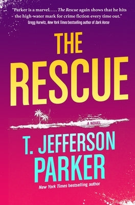 The Rescue by Parker, T. Jefferson