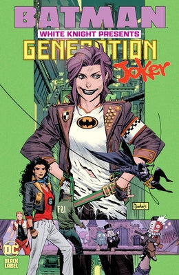 Batman: White Knight Presents: Generation Joker by Collins, Katana