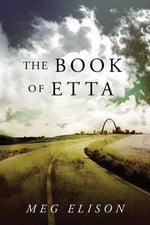 The Book of Etta by Elison, Meg