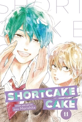 Shortcake Cake, Vol. 11 by Morishita, Suu