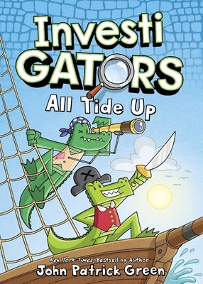 Investigators: All Tide Up by Green, John Patrick