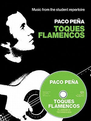 Toques Flamencos [With CD] by Pena, Paco