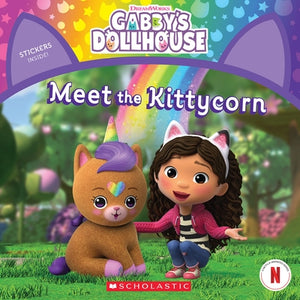 Meet the Kittycorn (Gabby's Dollhouse Storybook) by Martins, Gabhi