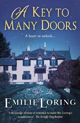 A Key to Many Doors: A thrill-packed tale of mystery, romance and rebellion by Loring, Emilie