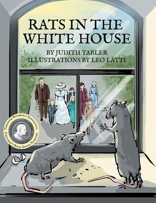 Rats in the White House by Tabler, Judith