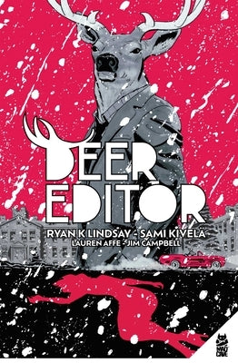 Deer Editor Gn by Lindsay, Ryan K.