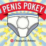 Penis Pokey by Behrens, Christopher