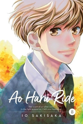 Ao Haru Ride, Vol. 8 by Sakisaka, Io