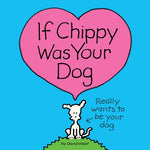 If Chippy Was Your Dog by Vozar, David