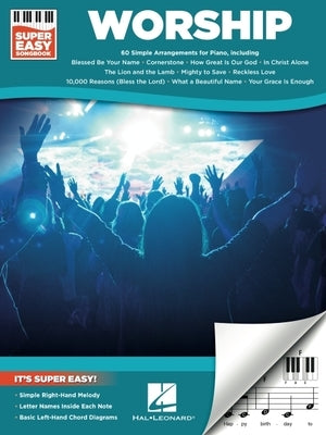 Worship - Super Easy Songbook by Hal Leonard Corp