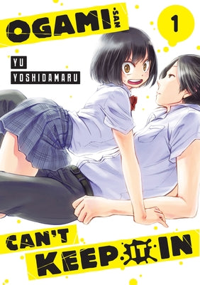 Ogami-San Can't Keep It in 1 by Yoshidamaru, Yu